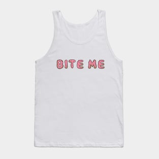 Bite Me Tank Top